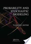 Wahrscheinlichkeitsrechnung und stochastische Modellierung, zweite Auflage - Probability and Stochastic Modeling, Second Editon
