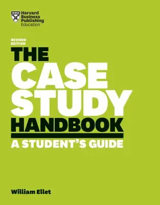 Das Fallstudienhandbuch: A Student's Guide - The Case Study Handbook: A Student's Guide