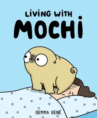 Leben mit Mochi - Living with Mochi