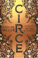 Circe - Der Nr. 1-Bestseller des Autors von The Song of Achilles - Circe - The No. 1 Bestseller from the author of The Song of Achilles