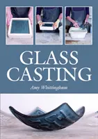 Glasgießen - Glass Casting