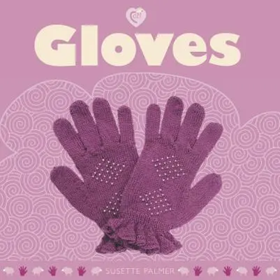 Handschuhe - Gloves