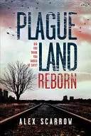 Seuchenland: Wiedergeboren - Plague Land: Reborn