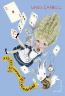 Alices Abenteuer im Wunderland und hinter dem Spiegel - Alice's Adventures in Wonderland and Through the Looking Glass