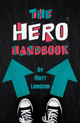 Das Heldenhandbuch - The Hero Handbook