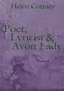 Dichter, Lyriker und Avon-Lady - Poet, Lyricist and Avon Lady