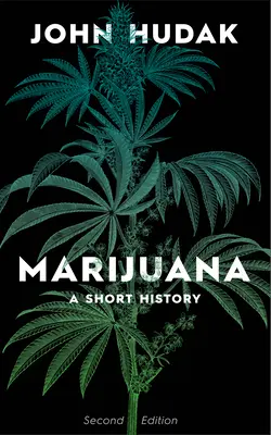 Marihuana: Eine kurze Geschichte - Marijuana: A Short History