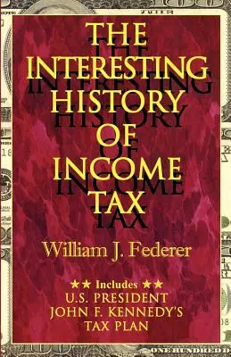 Die interessante Geschichte der Einkommensteuer - The Interesting History of Income Tax