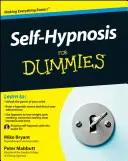 Selbsthypnose für Dummies - Self-Hypnosis for Dummies