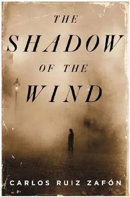 Der Schatten des Windes - The Shadow of the Wind