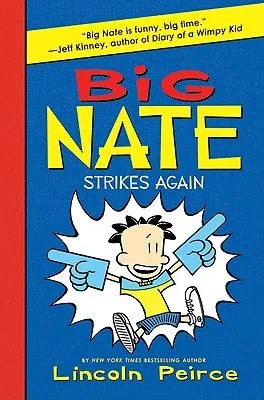 Big Nate schlägt wieder zu - Big Nate Strikes Again