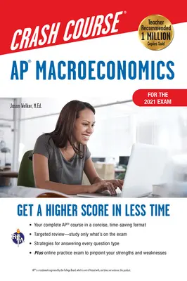 Ap(r) Macroeconomics Crash Course, für die Prüfung 2021, Buch + Online: Höhere Punktzahl in kürzerer Zeit - Ap(r) Macroeconomics Crash Course, for the 2021 Exam, Book + Online: Get a Higher Score in Less Time