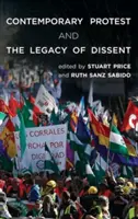 Zeitgenössischer Protest und das Erbe des Dissenses - Contemporary Protest and the Legacy of Dissent