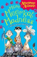 Mehr Erdmännchen-Wahnsinn - More Meerkat Madness