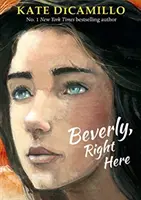 Beverly, genau hier - Beverly, Right Here