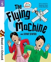 Lesen mit Oxford: Stufe 5: Biff, Chip und Kipper: Die Flugmaschine und andere Geschichten - Read with Oxford: Stage 5: Biff, Chip and Kipper: The Flying Machine and Other Stories