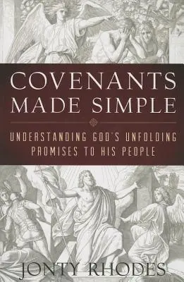 Bündnisse einfach gemacht: Gottes sich entfaltende Verheißungen an sein Volk verstehen - Covenants Made Simple: Understanding God's Unfolding Promises to His People