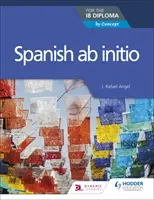 Spanisch AB Initio für das Ib-Diplom - Spanish AB Initio for the Ib Diploma