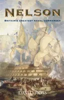 Nelson: Großbritanniens größter Seekriegsführer - Nelson: Britain's Greatest Naval Commander