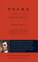 Gedichte, hauptsächlich im schottischen Dialekt - Die Luath Kilmarnock Ausgabe - Poems, Chiefly in the Scottish Dialect - The Luath Kilmarnock Edition