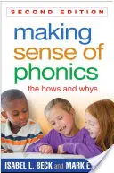 Phonetik verständlich machen: Das „Wie“ und „Warum - Making Sense of Phonics: The Hows and Whys
