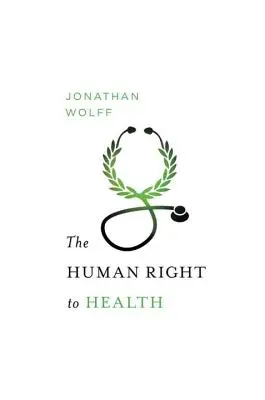 Das Menschenrecht auf Gesundheit - The Human Right to Health