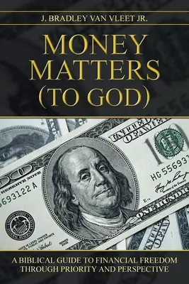 Geld spielt eine Rolle (für Gott) - Money Matters (to God)