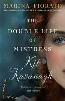 Das Doppelleben von Mistress Kit Kavanagh - Double Life of Mistress Kit Kavanagh