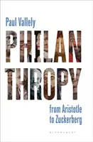 Philanthropie: Von Aristoteles bis Zuckerberg - Philanthropy: From Aristotle to Zuckerberg