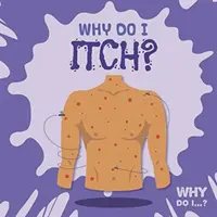 Warum juckt es mich? - Why Do I Itch?