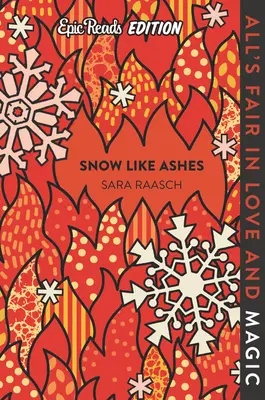 Schnee wie Asche Epic Reads Edition - Snow Like Ashes Epic Reads Edition