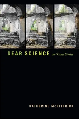 Liebe Wissenschaft und andere Geschichten - Dear Science and Other Stories