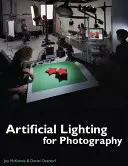 Künstliche Beleuchtung für die Fotografie (McKenzie Joy (Watkins College of Art & Design)) - Artificial Lighting for Photography (McKenzie Joy (Watkins College of Art & Design))