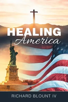 Amerika heilen - Healing America
