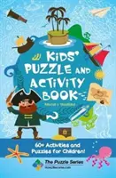 Rätsel- und Activity-Buch für Kinder Piraten & Schätze: 60+ Aktivitäten und Rätsel für Kinder - Kids' Puzzle and Activity Book Pirates & Treasure: 60+ Activities and Puzzles for Children