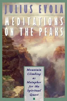 Meditationen auf den Gipfeln: Bergsteigen als Metapher für die spirituelle Suche - Meditations on the Peaks: Mountain Climbing as Metaphor for the Spiritual Quest