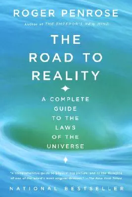 Der Weg zur Wirklichkeit: Ein vollständiger Leitfaden zu den Gesetzen des Universums - The Road to Reality: A Complete Guide to the Laws of the Universe