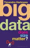 Big Data - spielt die Größe eine Rolle? - Big Data - Does Size Matter?