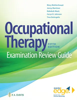 Leitfaden zur Wiederholung der Prüfung in Ergotherapie - Occupational Therapy Examination Review Guide