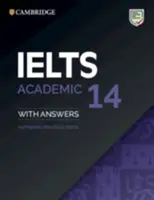 Ielts 14 Academic Student's Book mit Antworten ohne Audio: Authentic Practice Tests - Ielts 14 Academic Student's Book with Answers Without Audio: Authentic Practice Tests