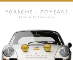 Porsche 70 Jahre: Es gibt keinen Ersatz - Porsche 70 Years: There Is No Substitute