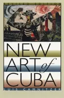 Neue Kunst aus Kuba: Überarbeitete Ausgabe - New Art of Cuba: Revised Edition