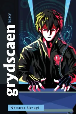 grydscaen: Vermächtnis - grydscaen: legacy