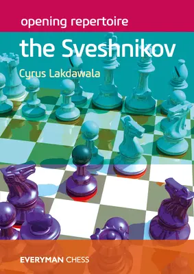 Eröffnungsrepertoire: Der Sweschnikow - Opening Repertoire: The Sveshnikov