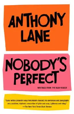 Niemand ist perfekt: Schriften aus dem New Yorker - Nobody's Perfect: Writings from the New Yorker