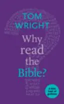 Warum die Bibel lesen? Ein kleines Buch der Anleitung - Why Read the Bible?: A Little Book of Guidance