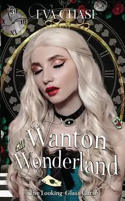 Zorniges Wunderland - Wanton Wonderland