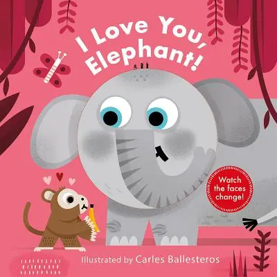 Ich liebe dich, Elefant! - I Love You, Elephant!