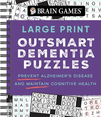 Denkspiele - Großdruck - Outsmart Dementia Puzzles: Alzheimer-Krankheit vorbeugen und die kognitive Gesundheit erhalten - Brain Games - Large Print Outsmart Dementia Puzzles: Prevent Alzheimer's Disease and Maintain Cognitive Health