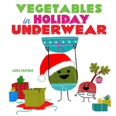 Gemüse in Urlaubsunterwäsche - Vegetables in Holiday Underwear